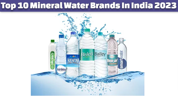 Top 10 Mineral Water Brands 