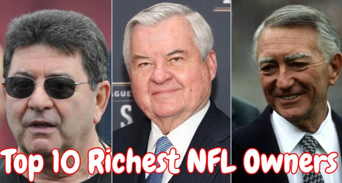 Top 10 Richest NFL Owners
