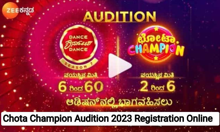 Chota Champion Audition 2023 Registration Online at Zee Kannada @www.zee5.com