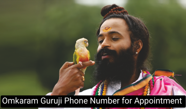 Omkaram Guruji Phone Number for Appointment, WhatsApp No, Contact Address, Email ID