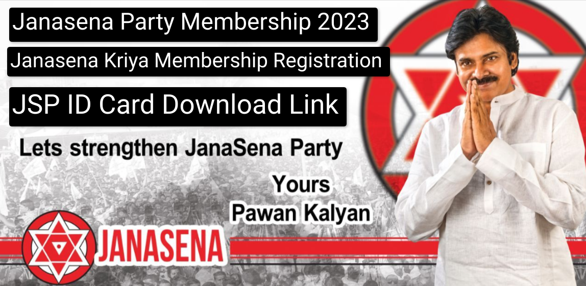 Janasena Party Membership 2023 | Janasena Kriya Membership Registration, JSP ID Card Download Link