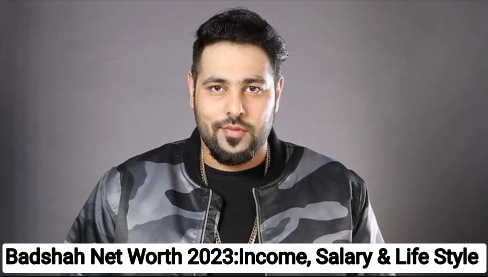 Badshah Net Worth 2023: Know Richest Indian Rapper Income, Salary, Luxury Lifestyle