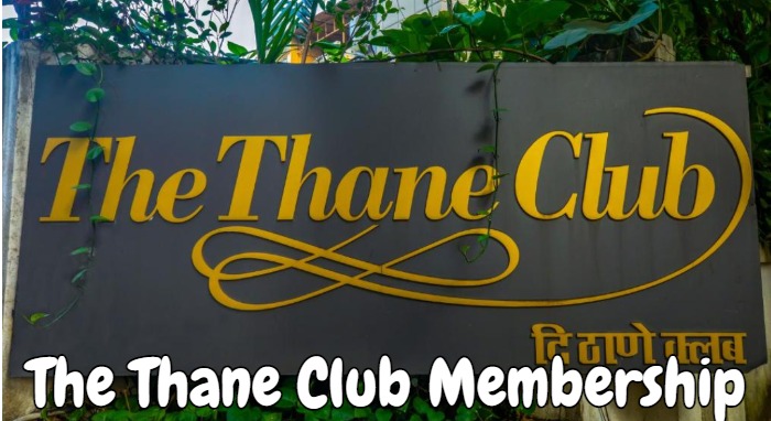 The Thane Club Membership