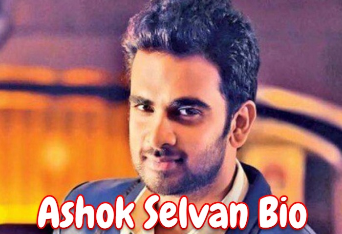 Ashok Selvan Bio