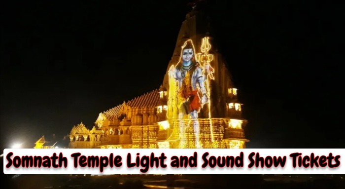 Somnath Temple Light and Sound Show Tickets