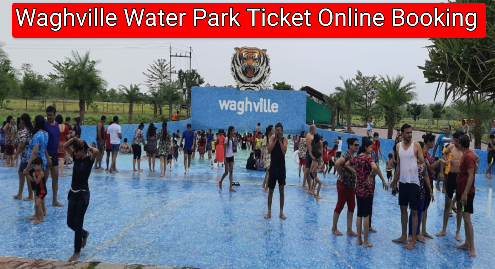 Waghville Water Park Ticket Online Booking